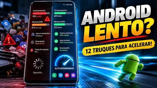 deixar android mais rapido